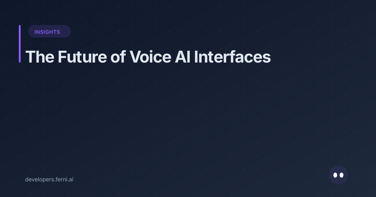 The Future of Voice AI Interfaces